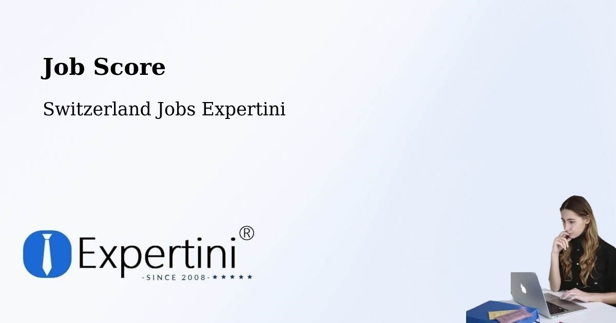 Job Score & Job Description Score Tool – Grabs - Switzerland Jobs Expertini